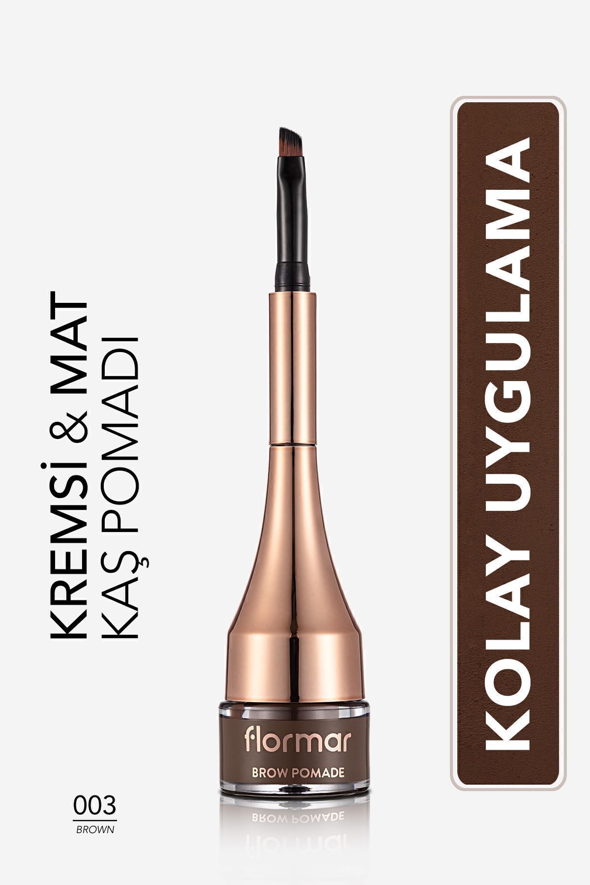 Flormar Yoğun Pigmentli Kalıcı Kaş Pomadı - Brow Pomade - 004 Dark Brown - 003 BROWN