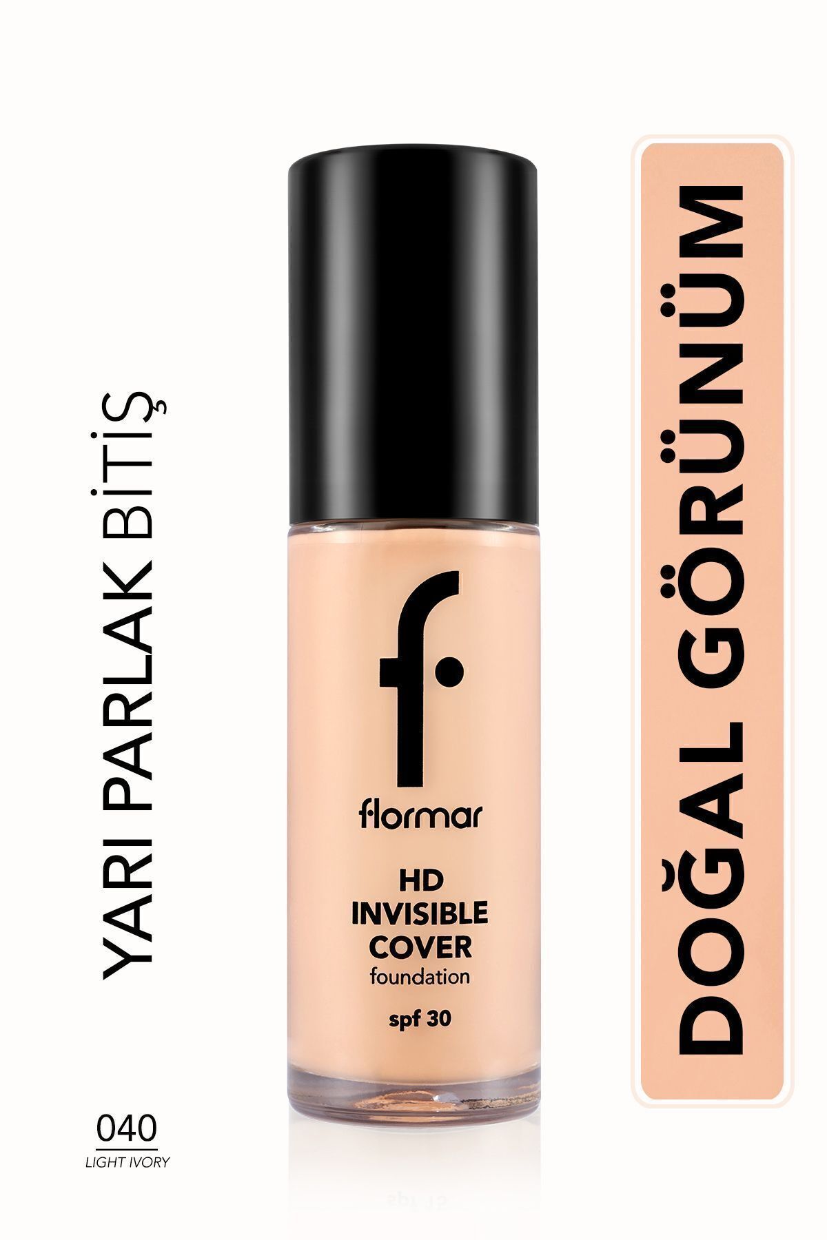 Flormar Doğal Bitişli Fondöten- Invisible Cover Hd Fdt. - Sarı Alt Ton 090 Golden Natural - 040 LIGHT IVORY