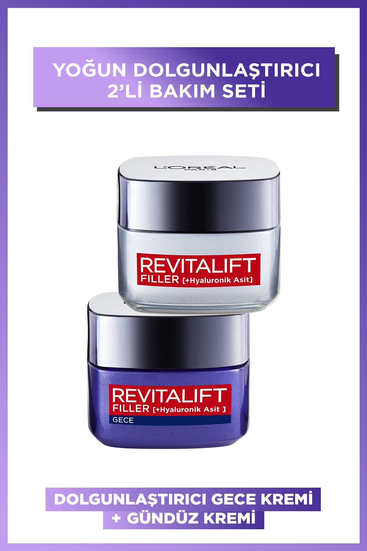 Loreal Paris Revitalift Filler Yoğun Dolgunlaştırıcı Yaşlanma Karşıtı Gece Kremi 50ml + Gündüz Kremi 50 Ml