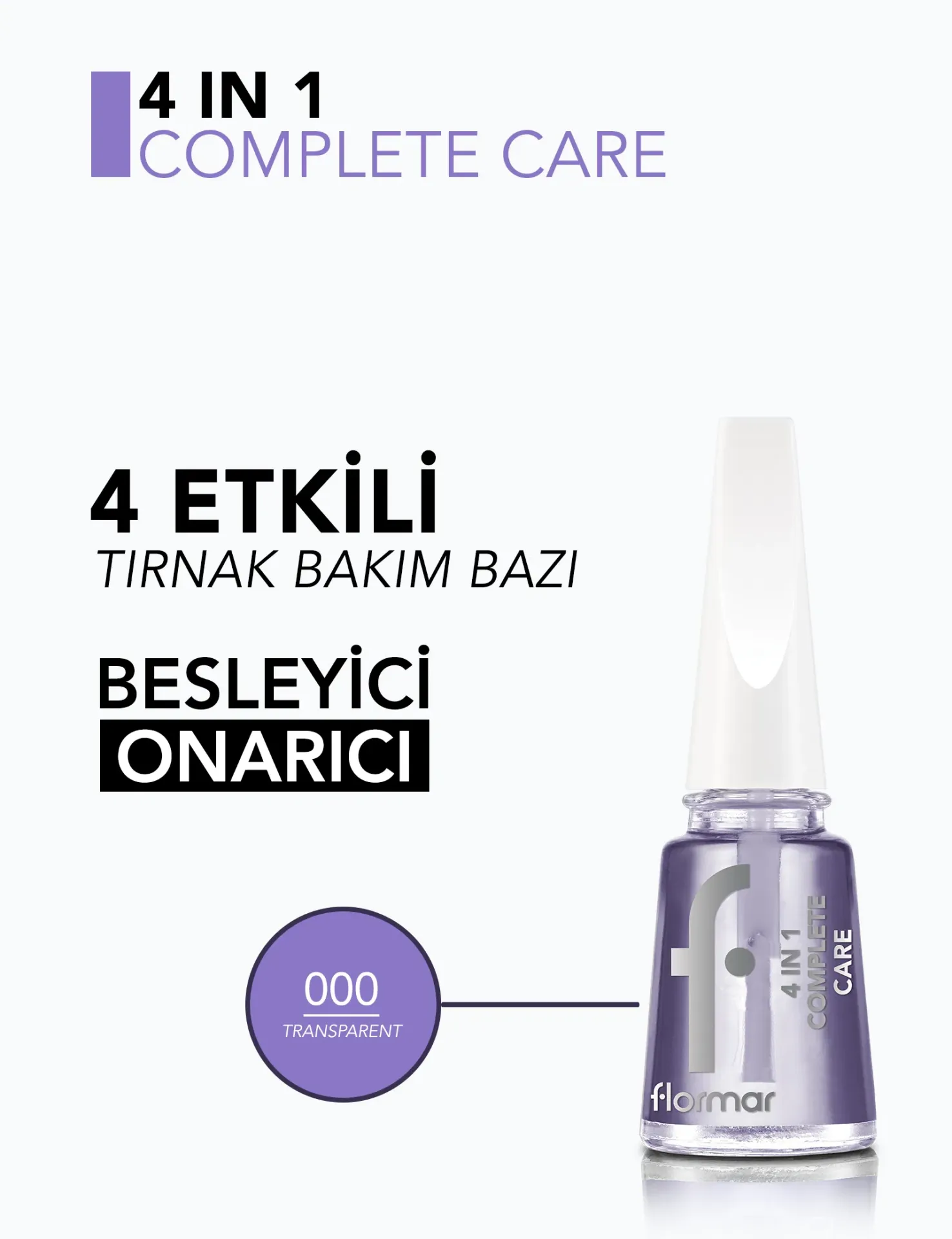 Flormar 4 In 1 Complete Care 4 Yönlü Bakım Sunan Oje Bazı/Tırnak Cilası 000