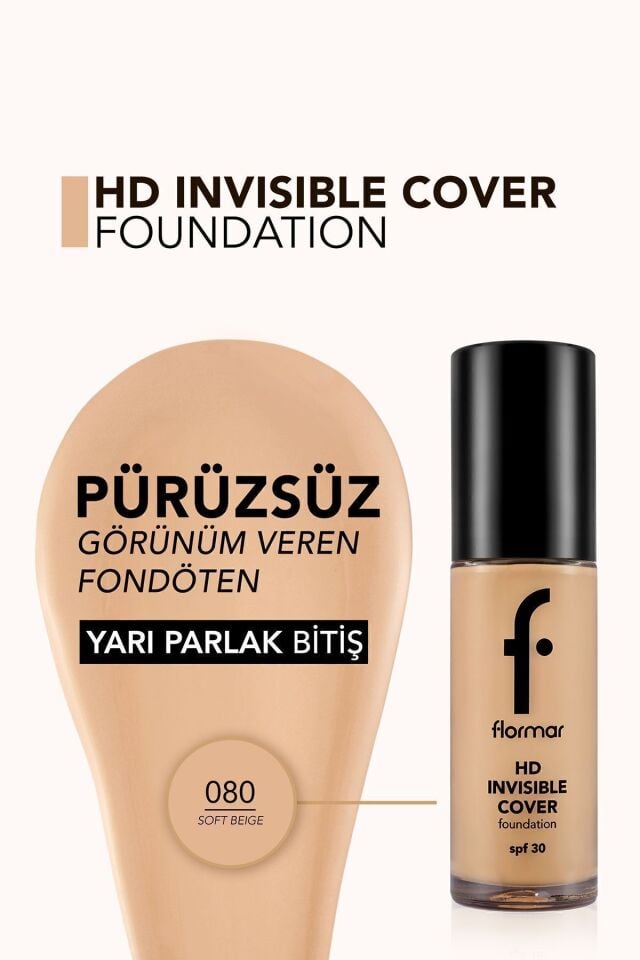 Flormar Doğal Bitişli Fondöten- Invisible Cover Hd Fdt, - 080 Soft Beige -